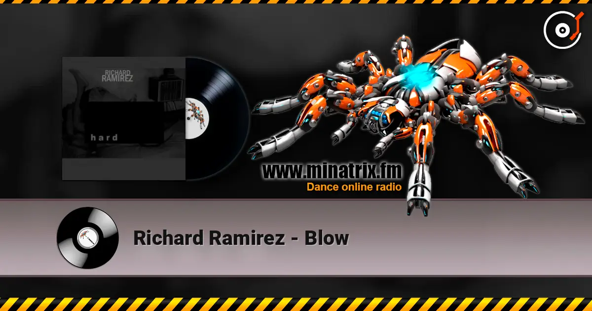Richard Ramirez - Blow escuchar online en alta calidad | Minatrix.FM