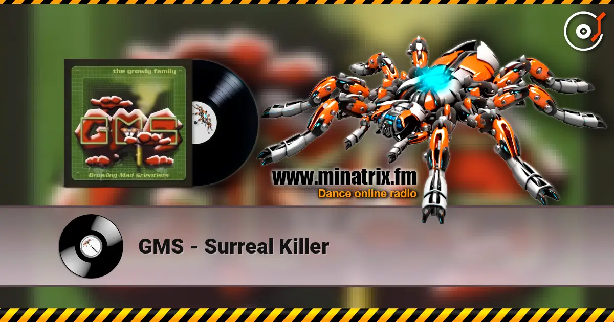 GMS - Surreal Killer escuchar online en alta calidad | Minatrix.FM