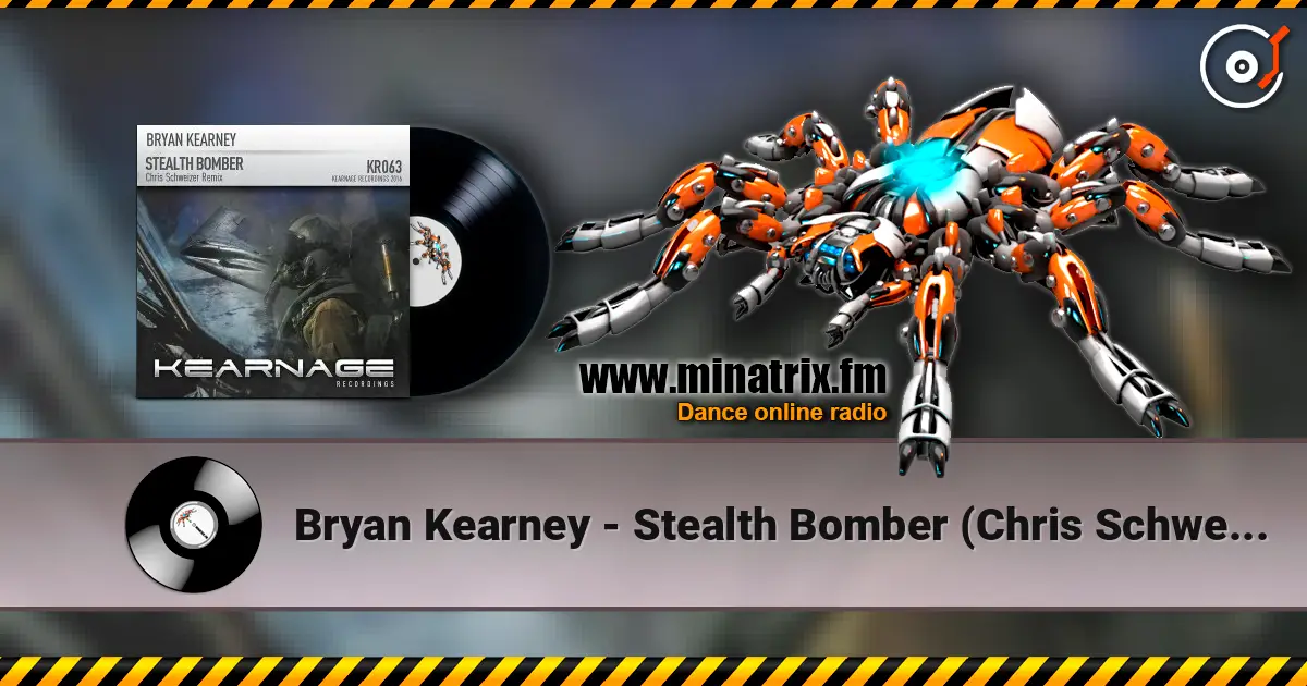 Bryan Kearney - Stealth Bomber (Chris Schweizer Remix) escuchar online en alta calidad | Minatrix.FM