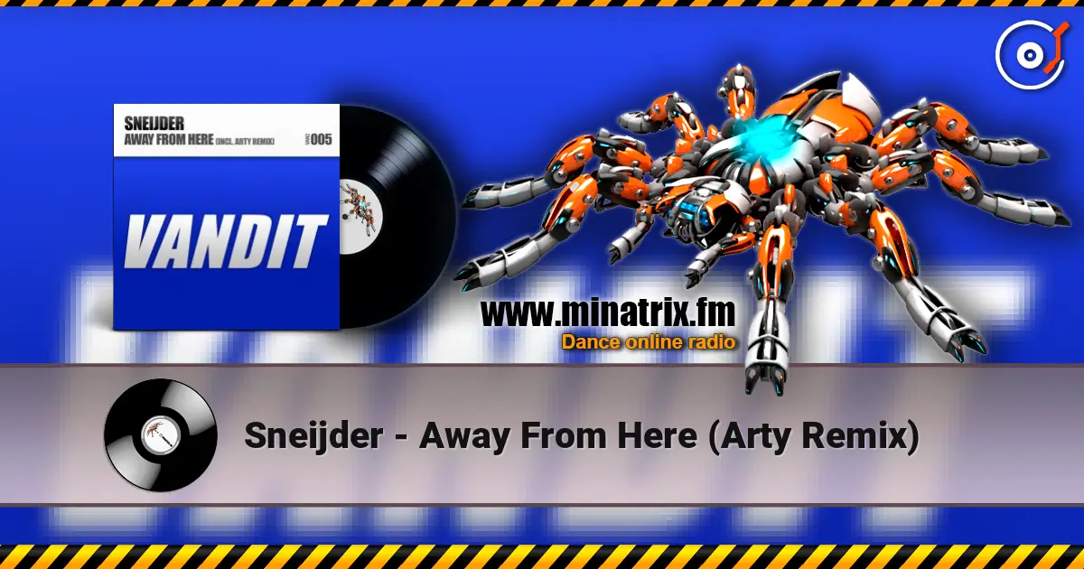 Sneijder - Away From Here (Arty Remix) escuchar online en alta calidad | Minatrix.FM