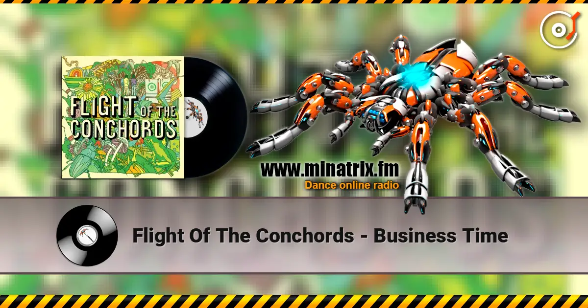 Flight Of The Conchords - Business Time escuchar online en alta calidad | Minatrix.FM