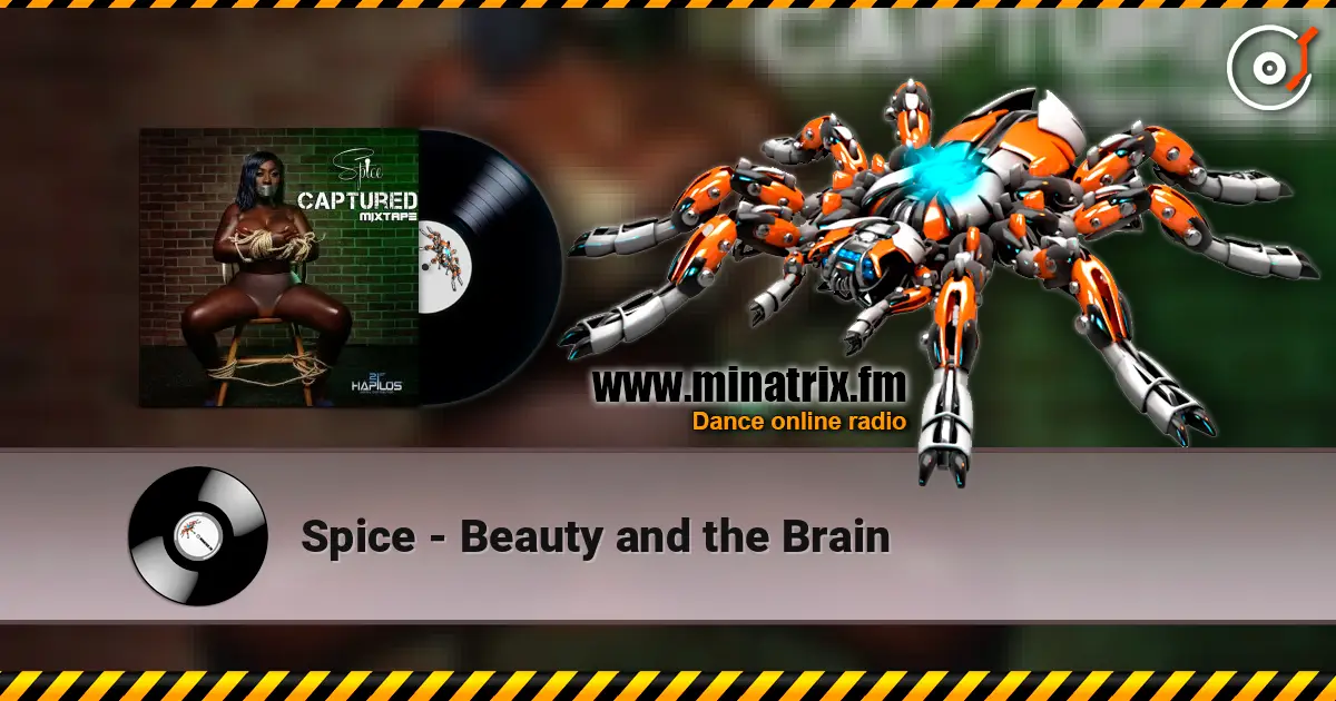 Spice - Beauty and the Brain escuchar online en alta calidad | Minatrix.FM