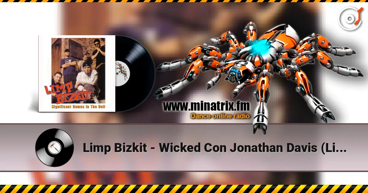Limp Bizkit - Wicked Con Jonathan Davis (Live) escuchar online en alta calidad | Minatrix.FM