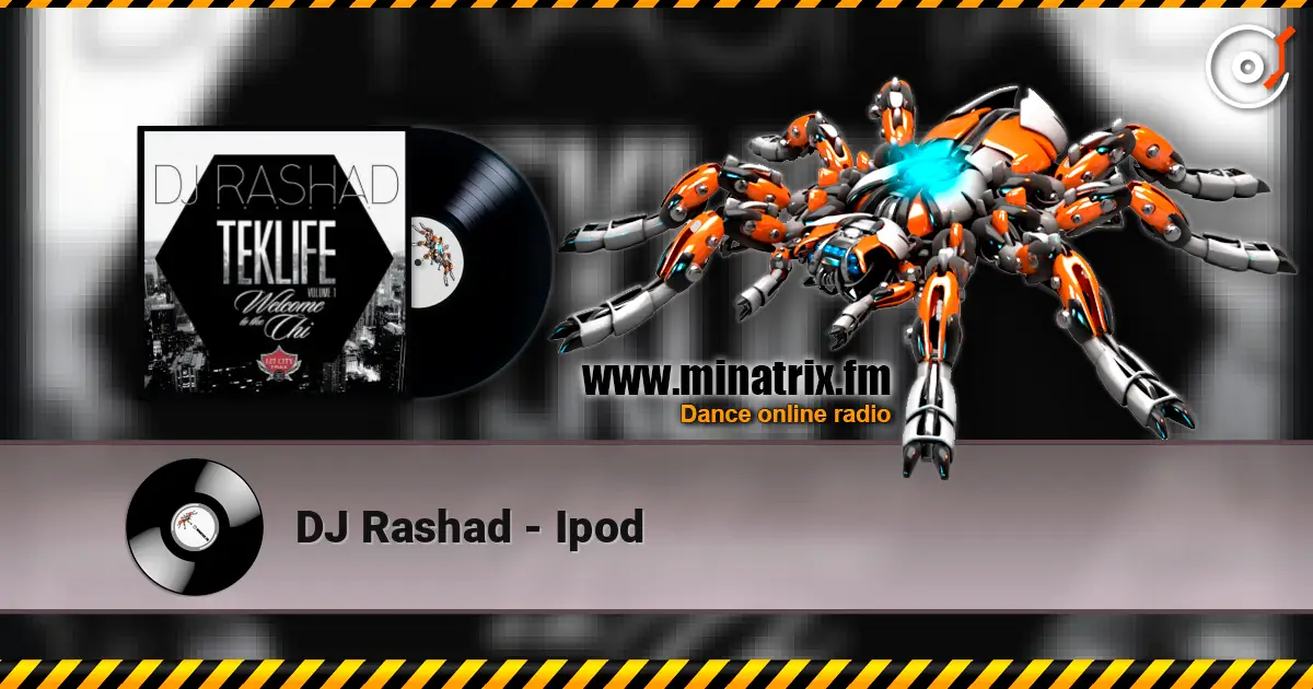 DJ Rashad - Ipod escuchar online en alta calidad | Minatrix.FM