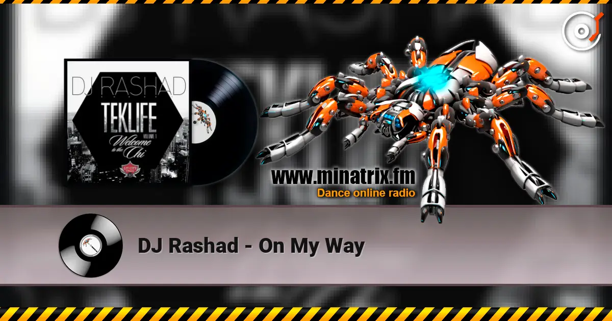 DJ Rashad - On My Way escuchar online en alta calidad | Minatrix.FM
