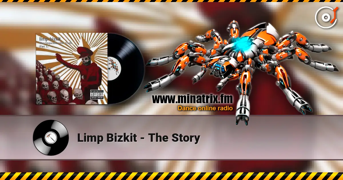 Limp Bizkit - The Story escuchar online en alta calidad | Minatrix.FM