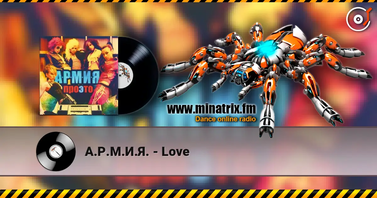 А.Р.М.И.Я. - Love escuchar online en alta calidad | Minatrix.FM