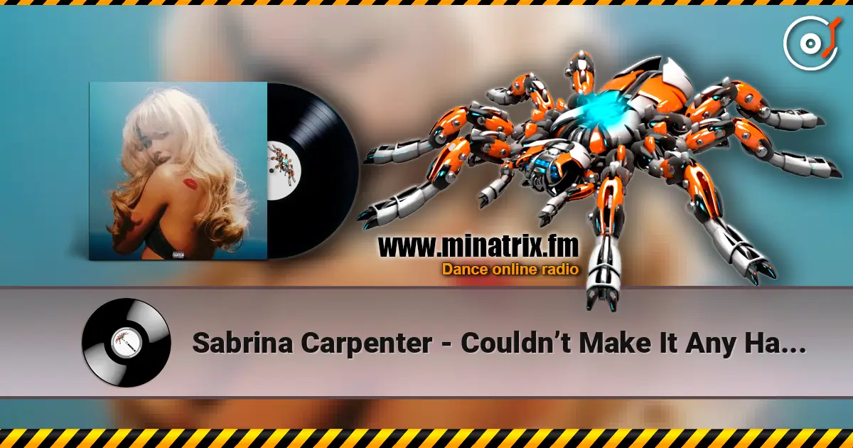 Sabrina Carpenter - Couldn’t Make It Any Harder escuchar online en alta calidad | Minatrix.FM