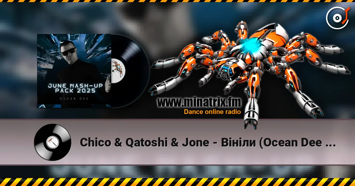 Chico & Qatoshi & Jone - Вініли (Ocean Dee Edit) escuchar online en alta calidad | Minatrix.FM