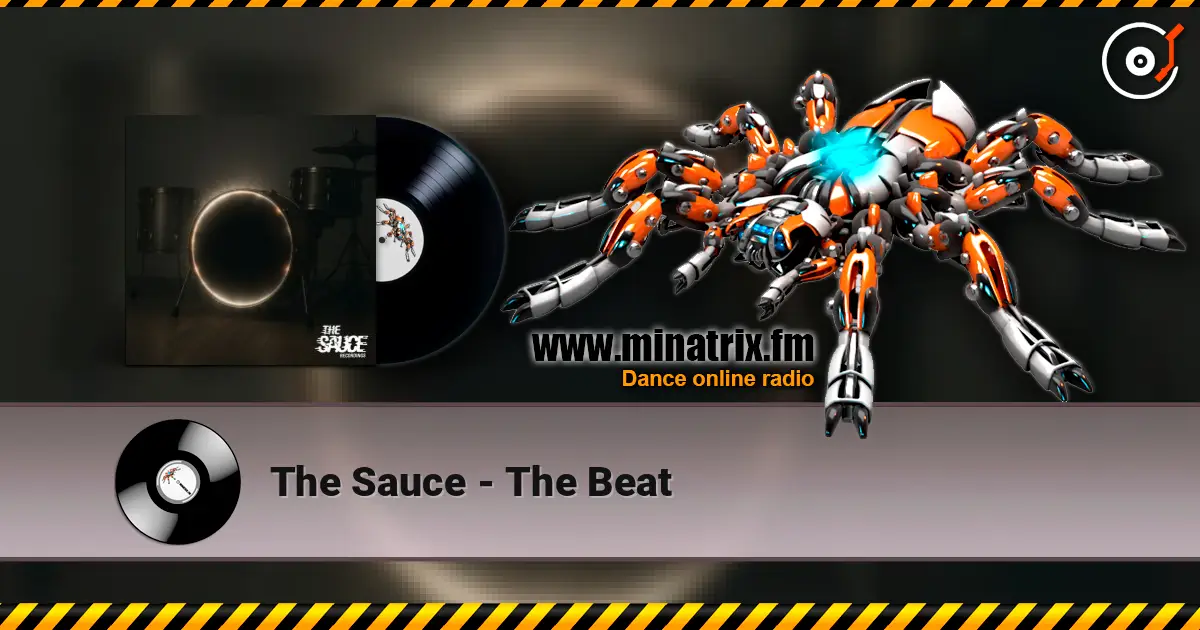 The Sauce - The Beat escuchar online en alta calidad | Minatrix.FM