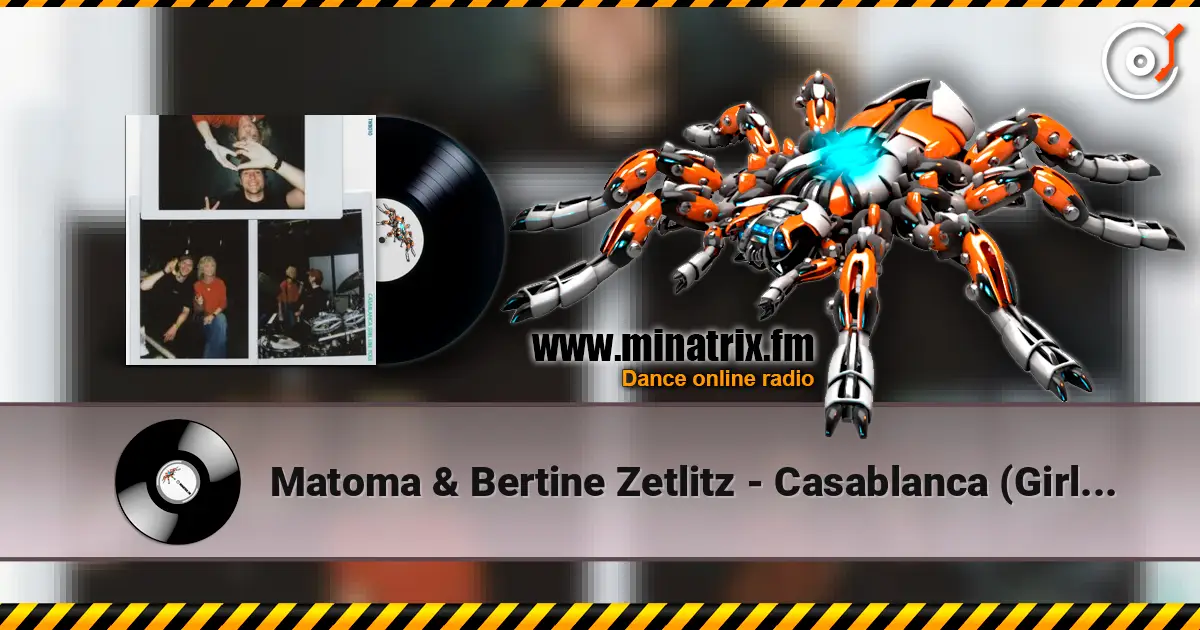 Matoma & Bertine Zetlitz - Casablanca (Girl Like You) escuchar online en alta calidad | Minatrix.FM