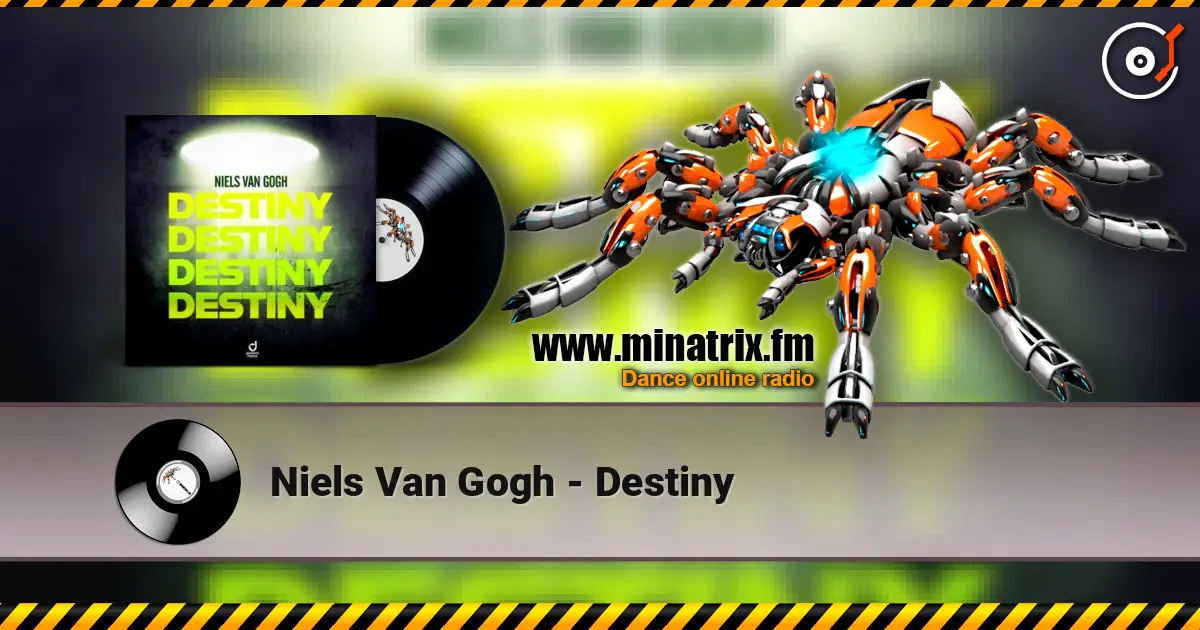 Niels Van Gogh - Destiny escuchar online en alta calidad | Minatrix.FM