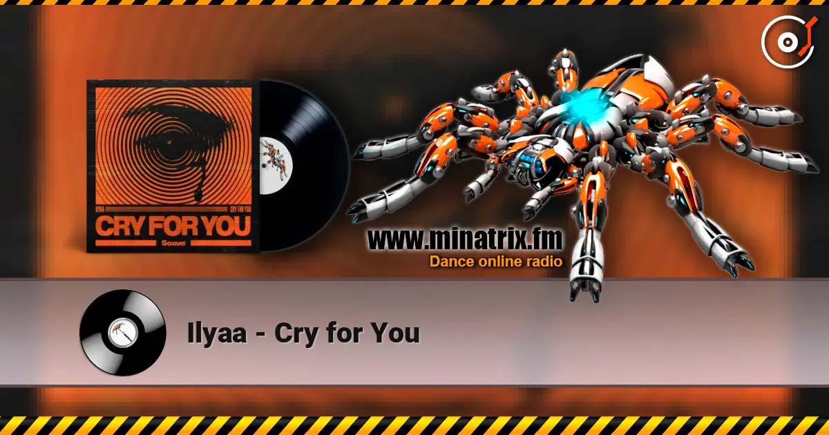 Ilyaa - Cry for You escuchar online en alta calidad | Minatrix.FM