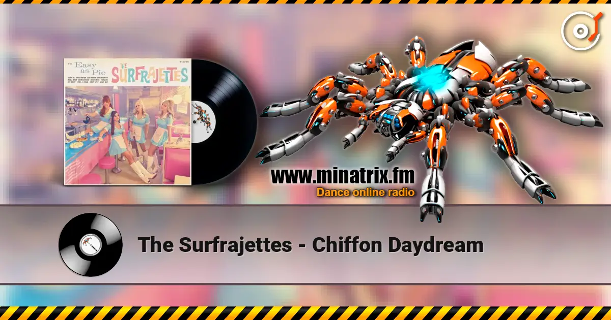 The Surfrajettes - Chiffon Daydream escuchar online en alta calidad | Minatrix.FM