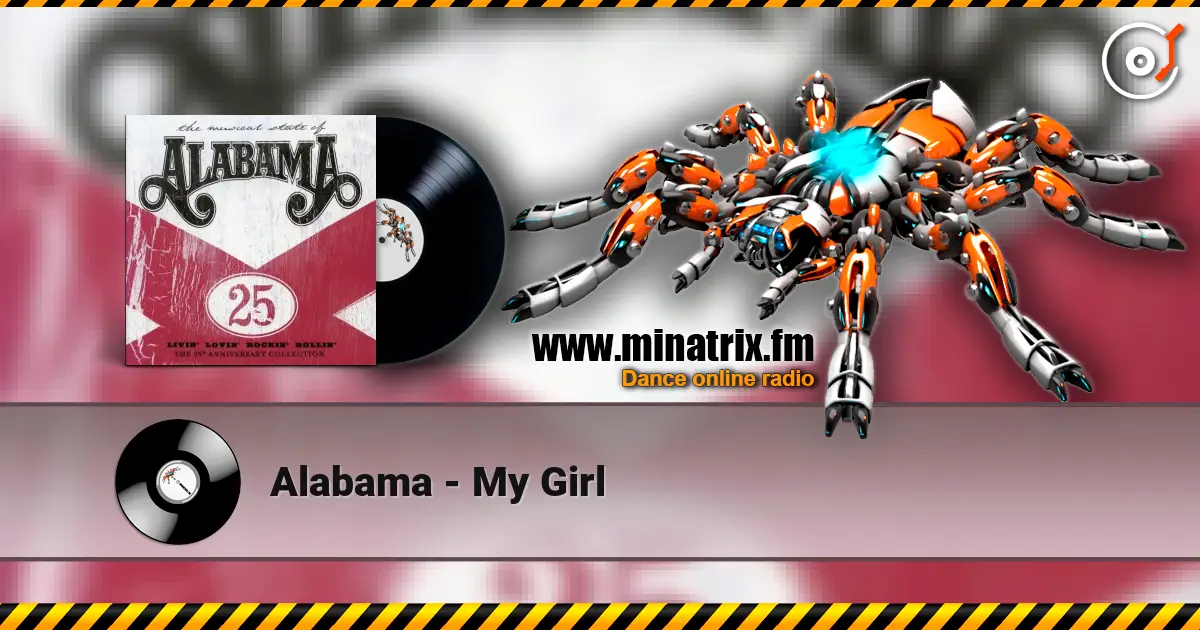 Alabama - My Girl escuchar online en alta calidad | Minatrix.FM