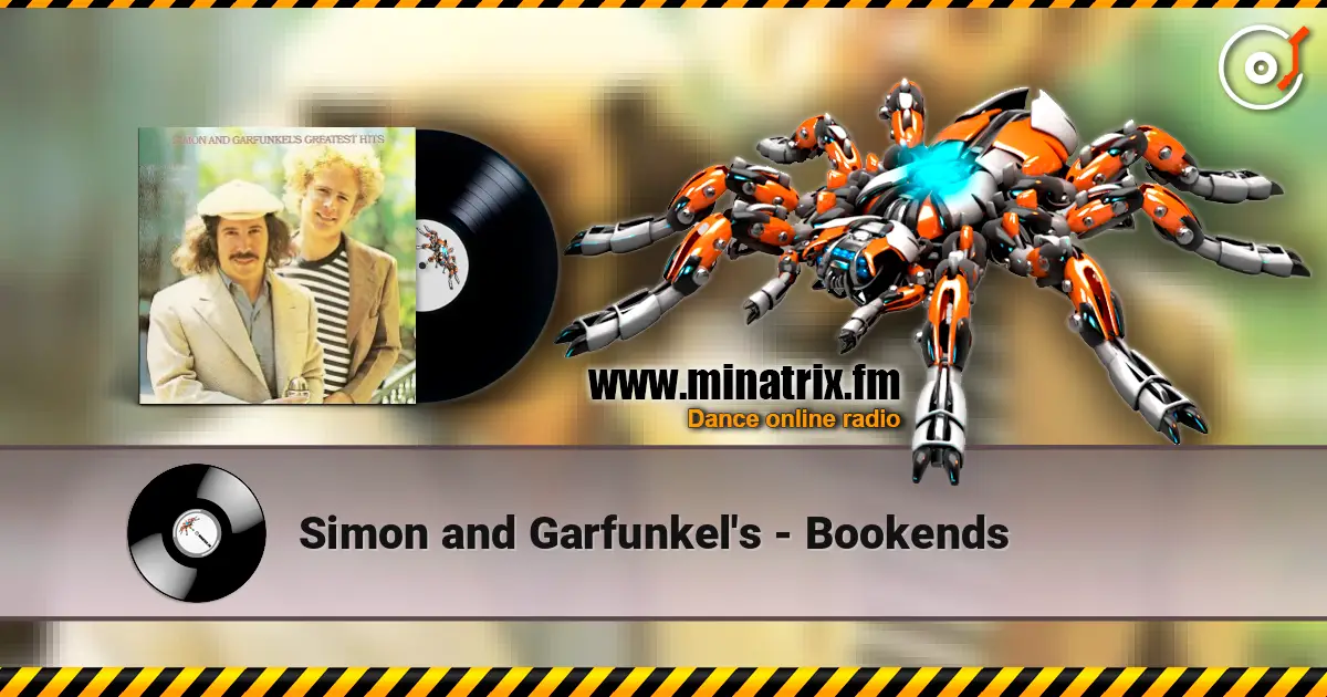 Simon and Garfunkel's - Bookends escuchar online en alta calidad | Minatrix.FM