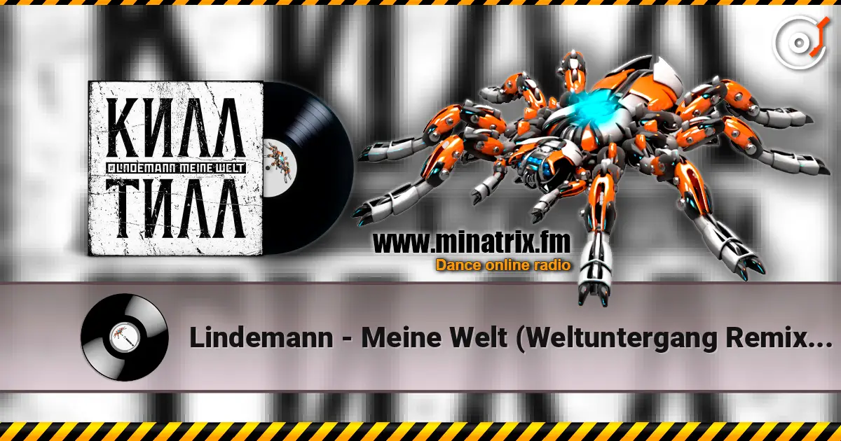 Lindemann - Meine Welt (Weltuntergang Remix by Aesthetic Perfection) escuchar online en alta calidad | Minatrix.FM