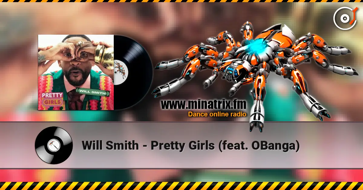 Will Smith - Pretty Girls (feat. OBanga) escuchar online en alta calidad | Minatrix.FM
