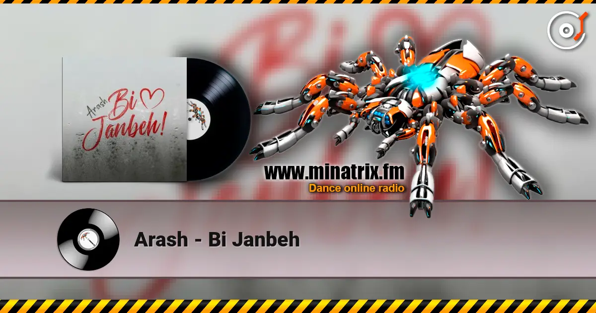 Arash - Bi Janbeh escuchar online en alta calidad | Minatrix.FM