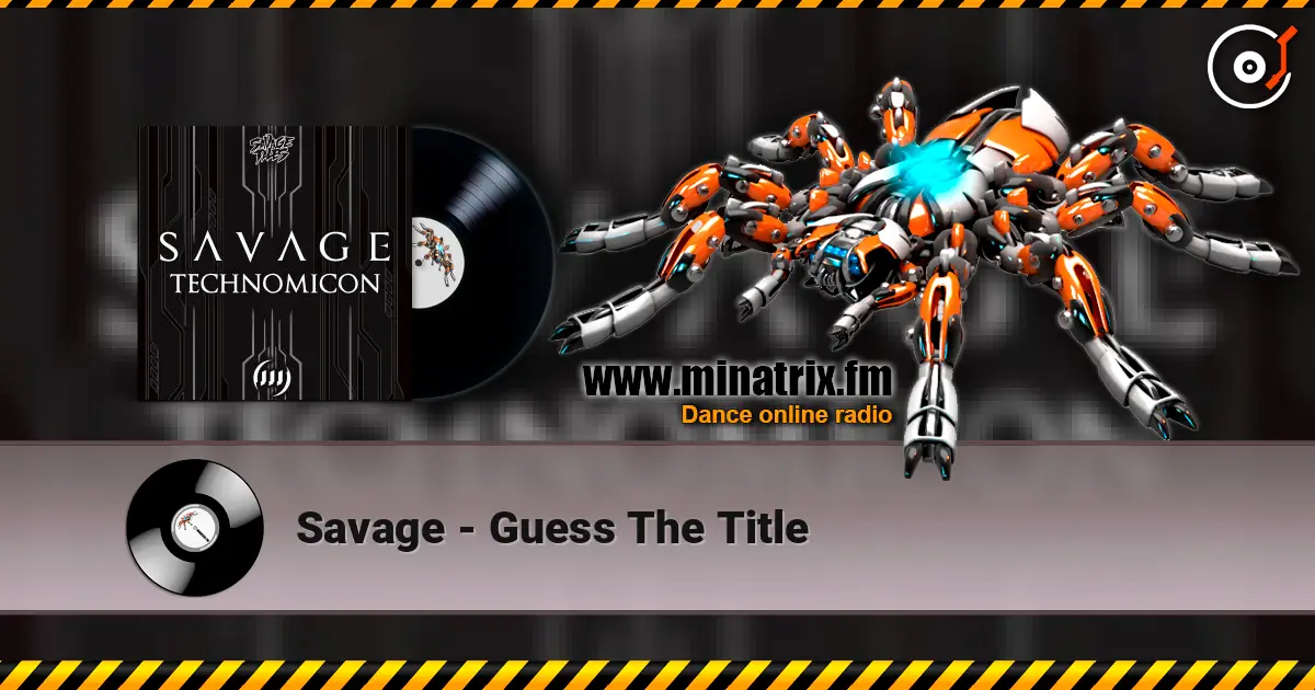 Savage - Guess The Title escuchar online en alta calidad | Minatrix.FM