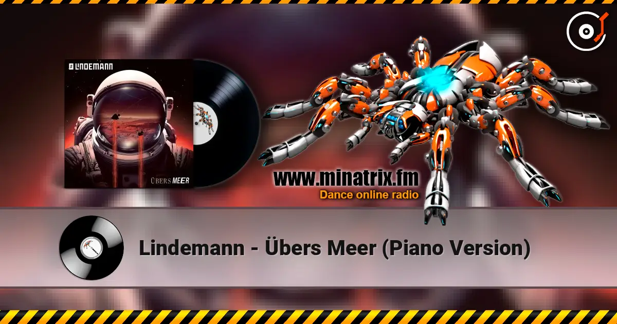 Lindemann - Übers Meer (Piano Version) escuchar online en alta calidad | Minatrix.FM