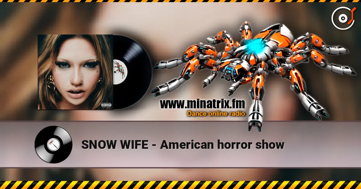 SNOW WIFE - American horror show escuchar online en alta calidad | Minatrix.FM