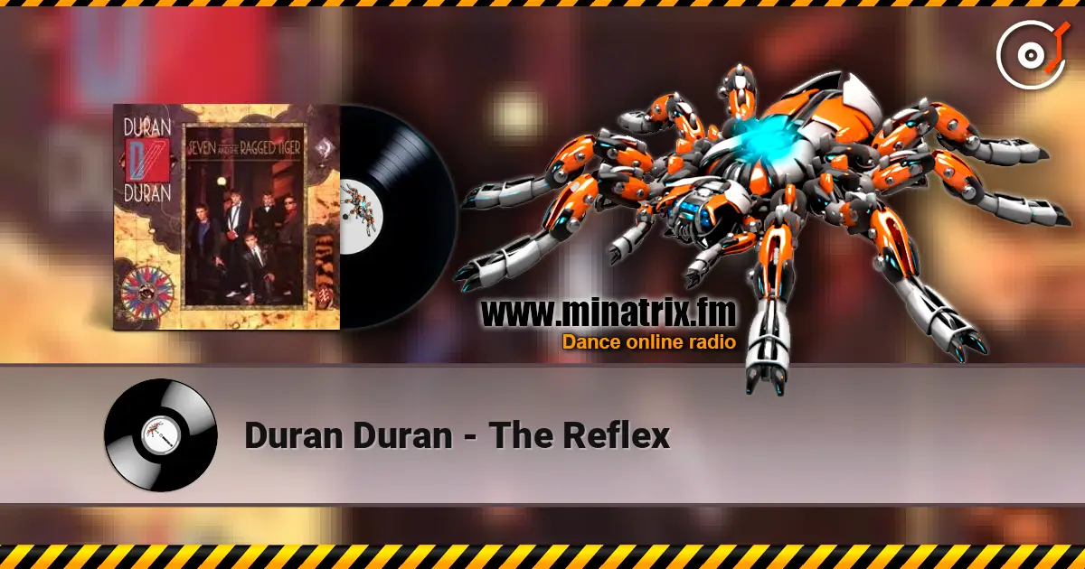 Duran Duran - The Reflex escuchar online en alta calidad | Minatrix.FM