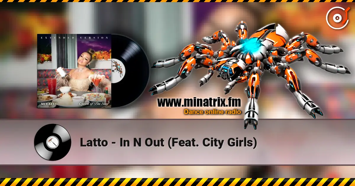 Latto - In N Out (Feat. City Girls) escuchar online en alta calidad | Minatrix.FM