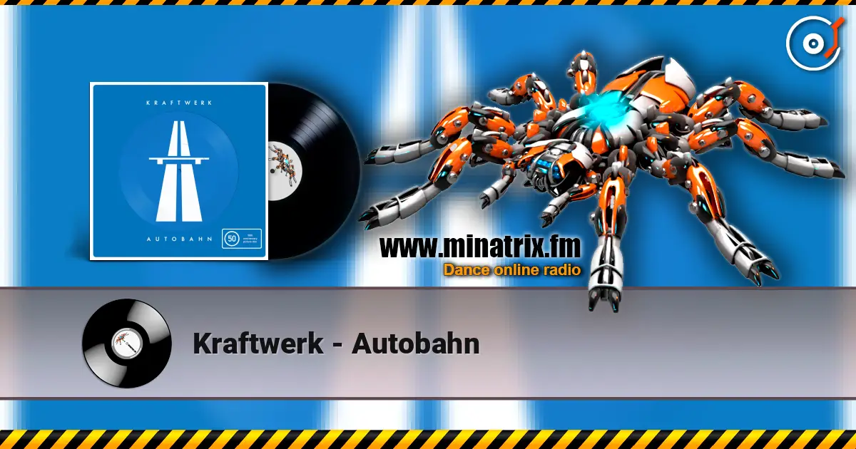 Kraftwerk - Autobahn escuchar online en alta calidad | Minatrix.FM