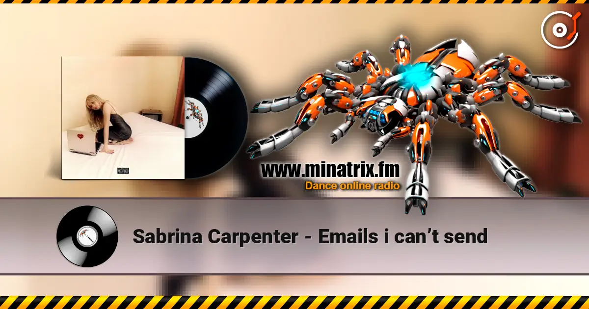 Sabrina Carpenter - Emails i can’t send escuchar online en alta calidad | Minatrix.FM