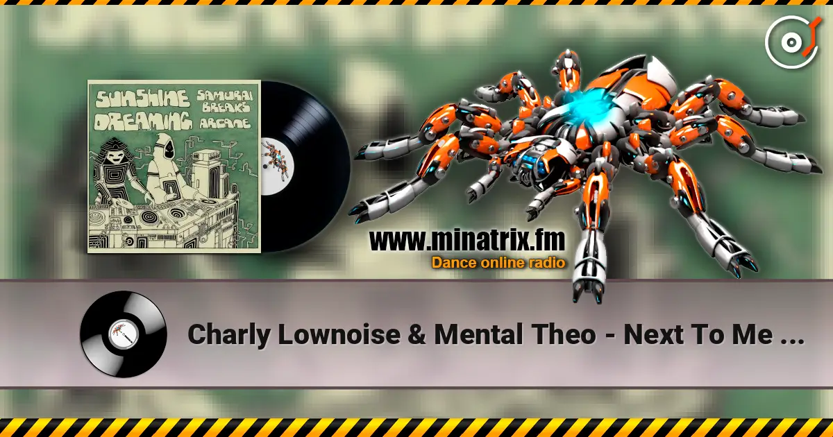 Charly Lownoise & Mental Theo - Next To Me (Happy Hardcore Mix) escuchar online en alta calidad | Minatrix.FM