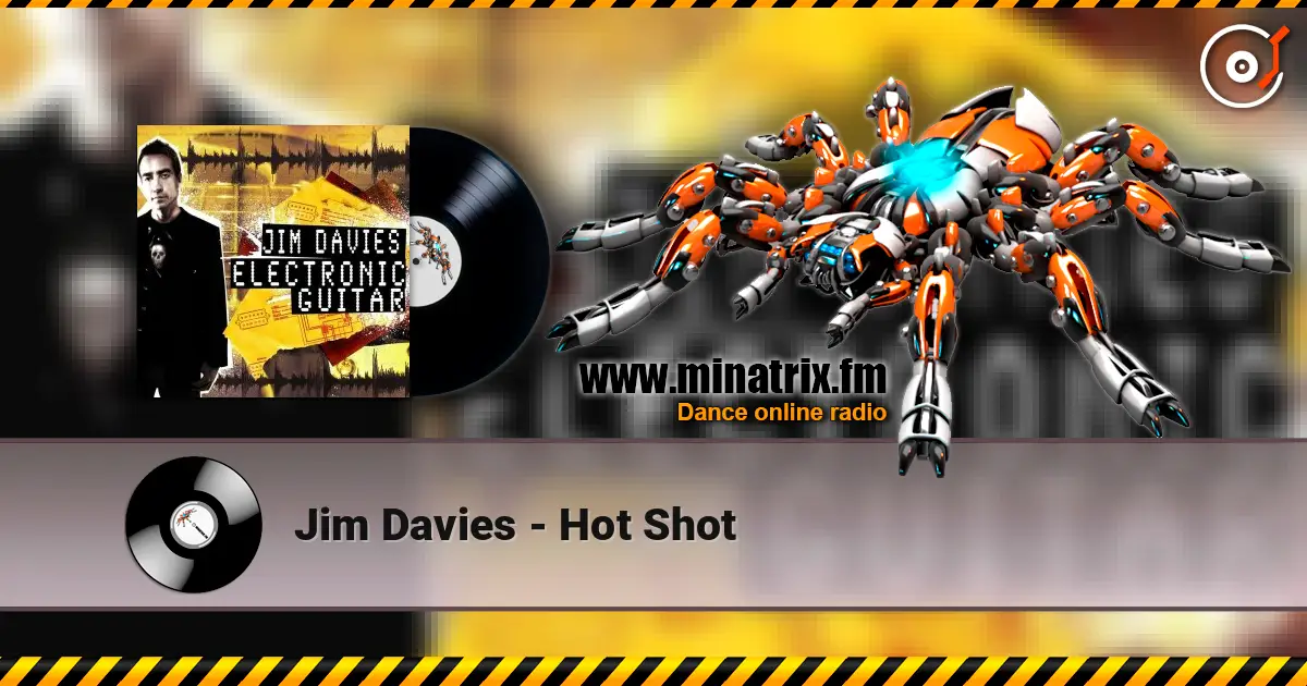 Jim Davies - Hot Shot escuchar online en alta calidad | Minatrix.FM