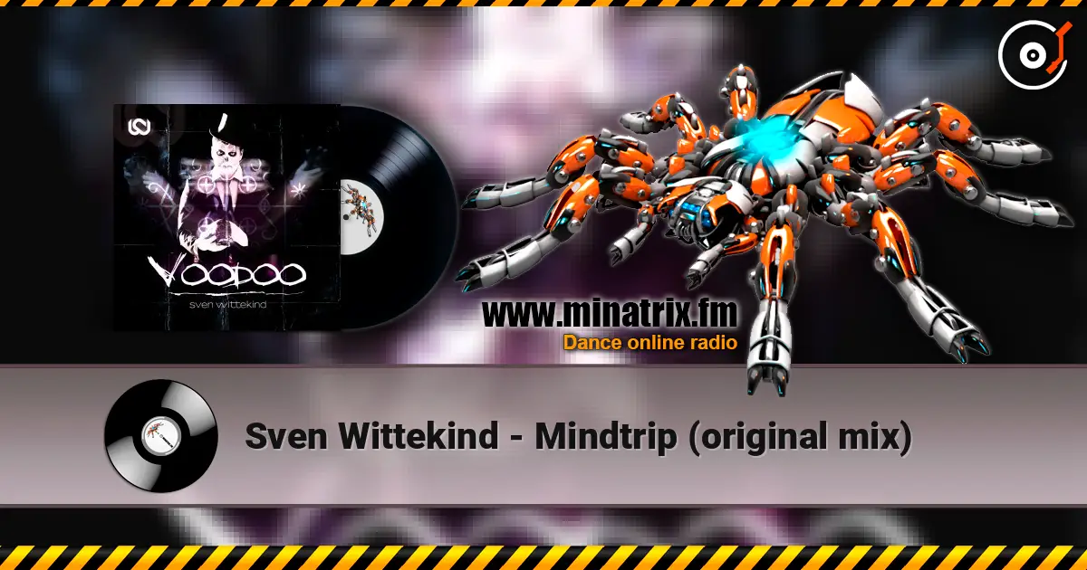 Sven Wittekind - Mindtrip (original mix) escuchar online en alta calidad | Minatrix.FM