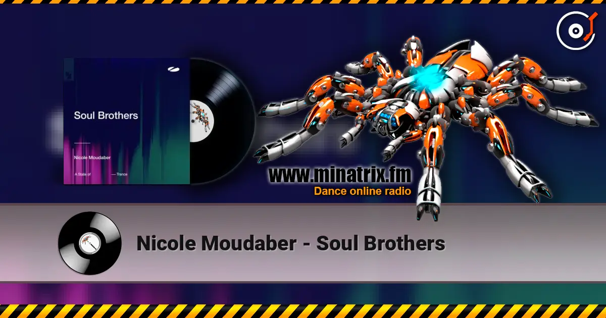 Nicole Moudaber - Soul Brothers escuchar online en alta calidad | Minatrix.FM