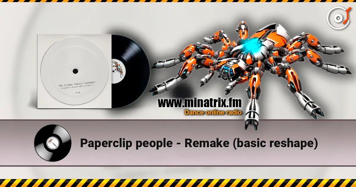 Paperclip people - Remake (basic reshape) escuchar online en alta calidad | Minatrix.FM