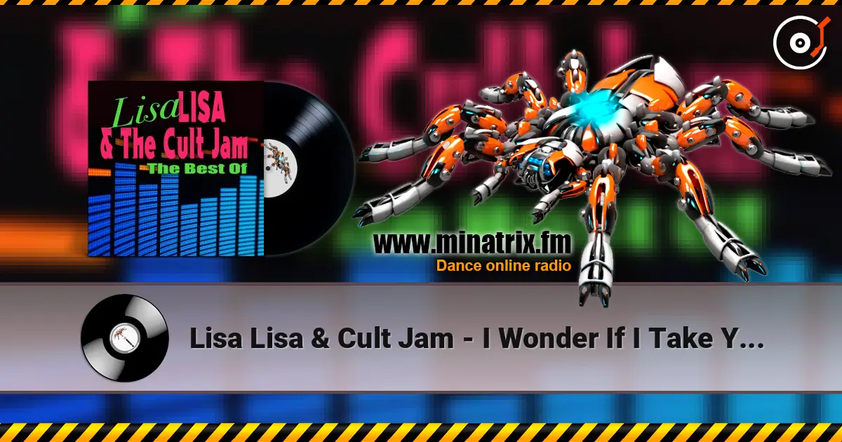 Lisa Lisa & Cult Jam - I Wonder If I Take You Home (Remastered) escuchar online en alta calidad | Minatrix.FM