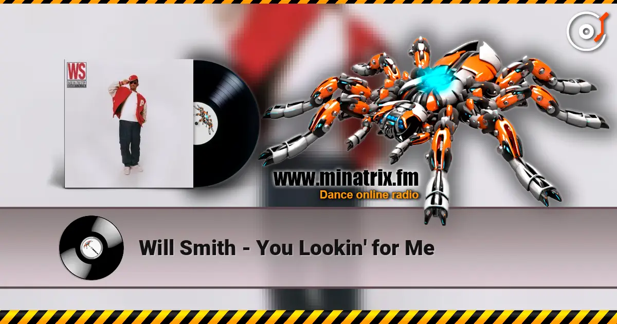 Will Smith - You Lookin' for Me escuchar online en alta calidad | Minatrix.FM
