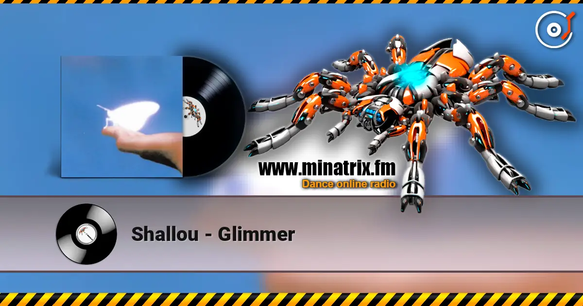 Shallou - Glimmer escuchar online en alta calidad | Minatrix.FM