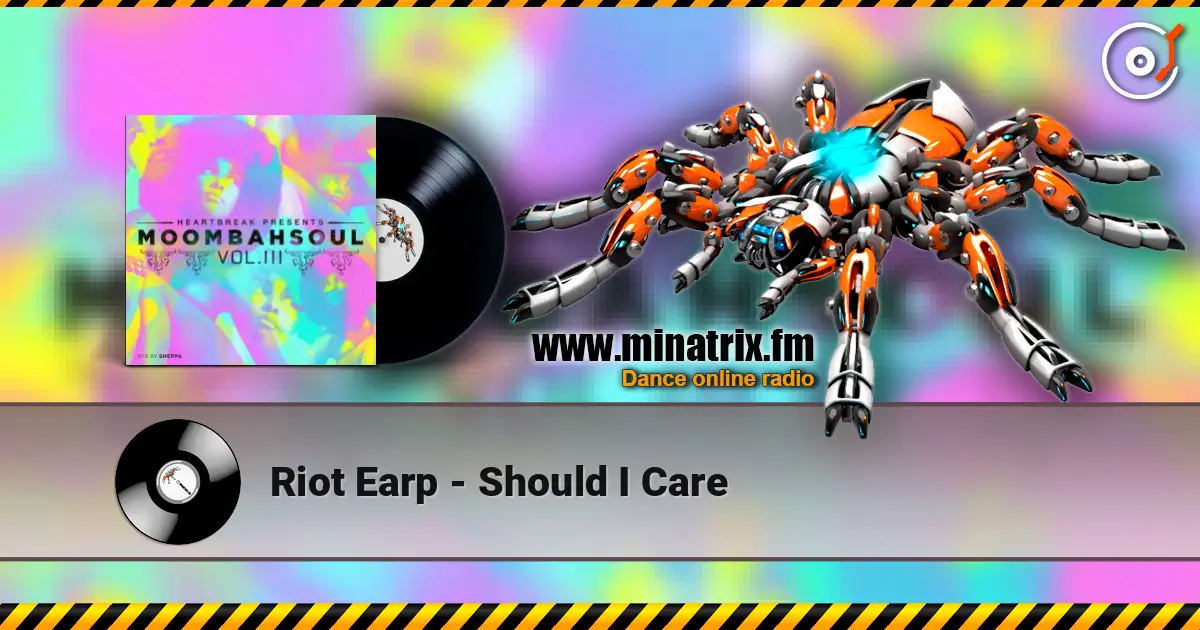 Riot Earp - Should I Care escuchar online en alta calidad | Minatrix.FM