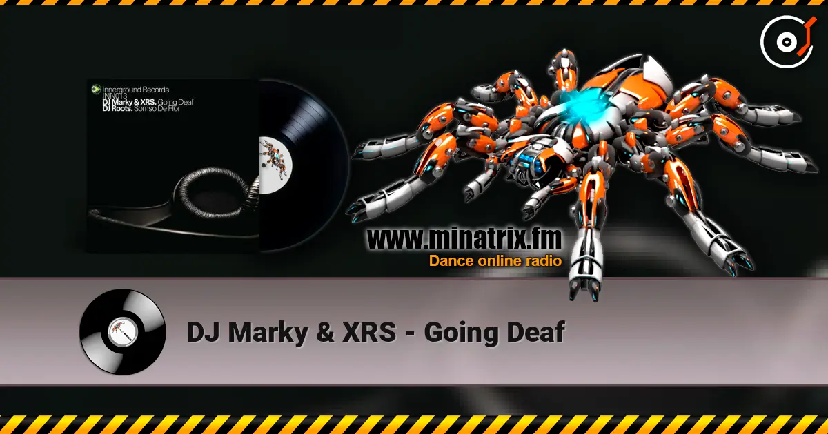 DJ Marky & XRS - Going Deaf escuchar online en alta calidad | Minatrix.FM