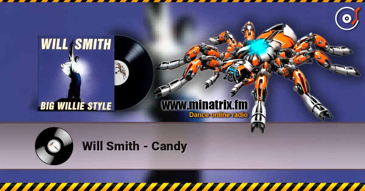 Will Smith - Candy escuchar online en alta calidad | Minatrix.FM