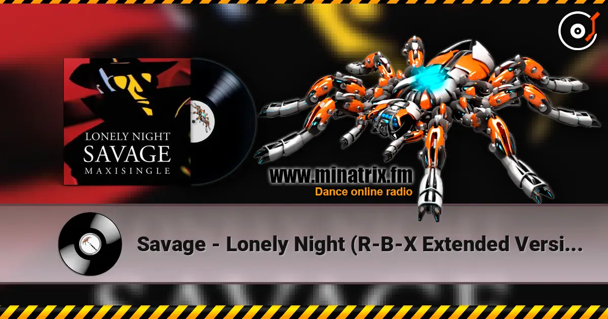 Savage - Lonely Night (R-B-X Extended Version) escuchar online en alta calidad | Minatrix.FM