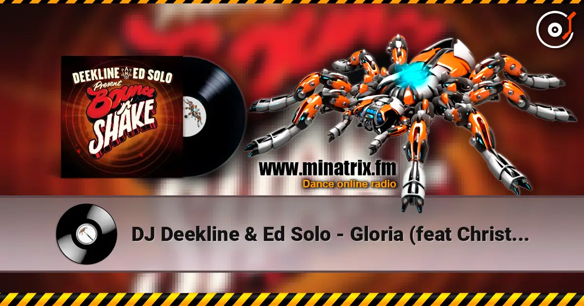DJ Deekline & Ed Solo - Gloria (feat Christina Nicola) escuchar online en alta calidad | Minatrix.FM