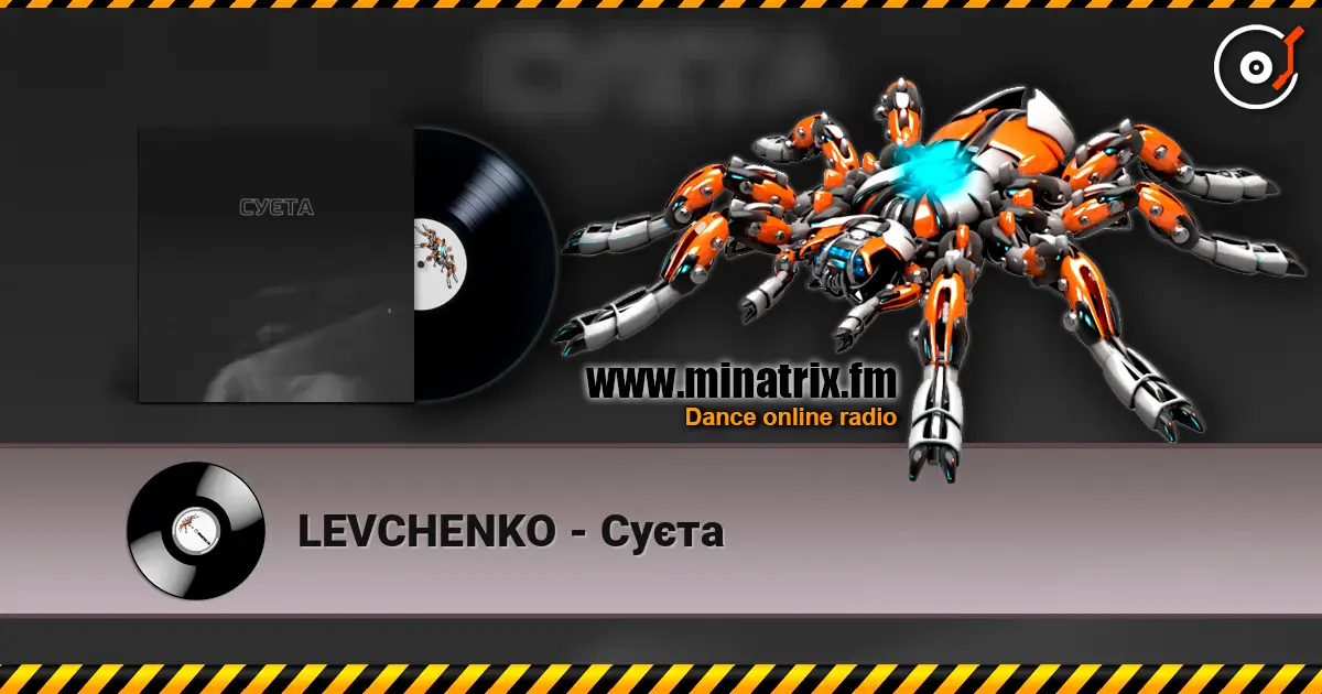 LEVCHENKO - Cуєта escuchar online en alta calidad | Minatrix.FM
