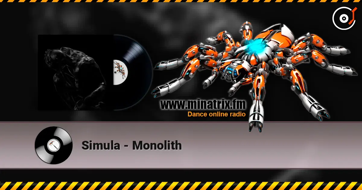 Simula - Monolith escuchar online en alta calidad | Minatrix.FM