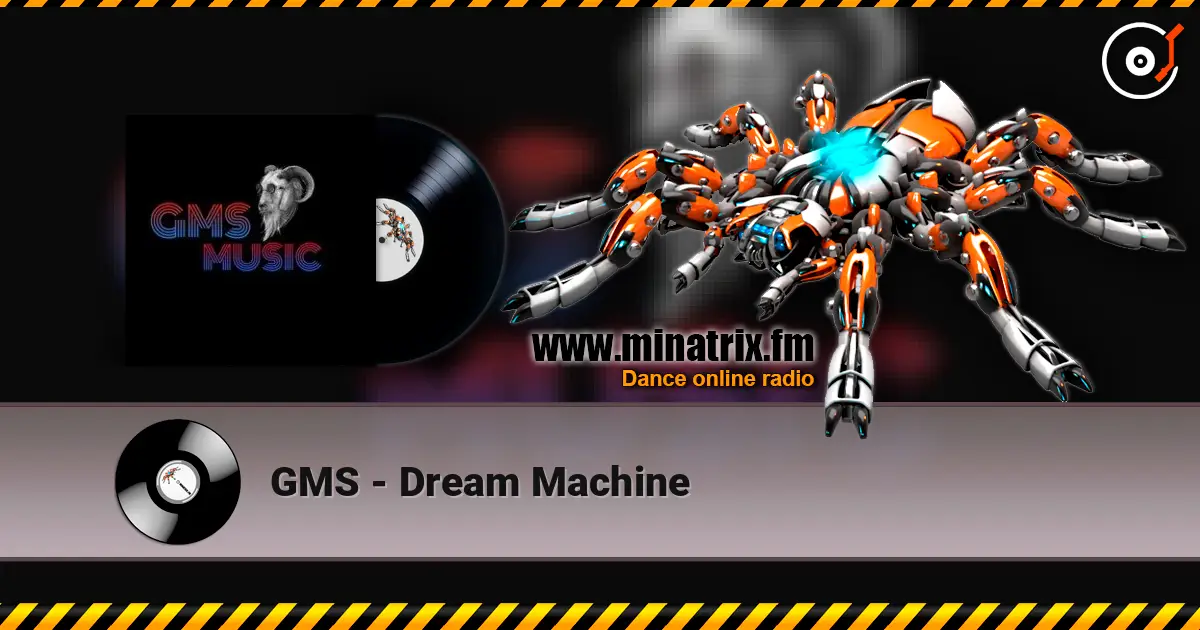 GMS - Dream Machine escuchar online en alta calidad | Minatrix.FM