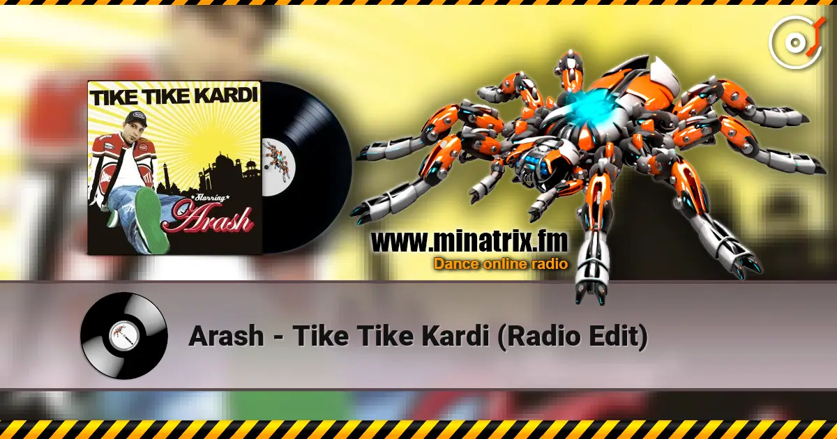 Arash - Tike Tike Kardi (Radio Edit) escuchar online en alta calidad | Minatrix.FM