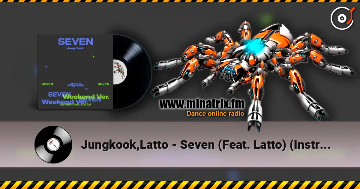Jungkook,Latto - Seven (Feat. Latto) (Instrumental) escuchar online en alta calidad | Minatrix.FM