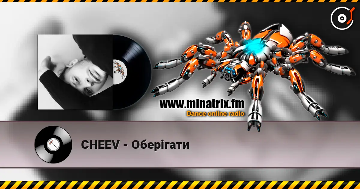CHEEV - Оберігати escuchar online en alta calidad | Minatrix.FM