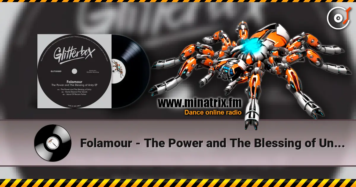 Folamour - The Power and The Blessing of Unity escuchar online en alta calidad | Minatrix.FM